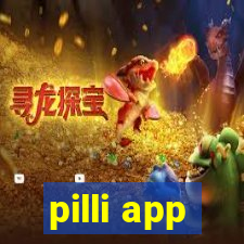 pilli app